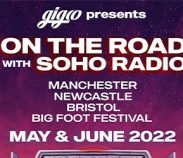 On The Road with GIGCO & Soho Radio