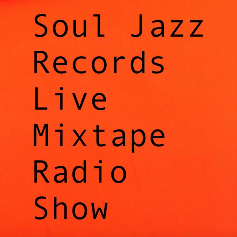 Soul Jazz Records (12/07/2025)