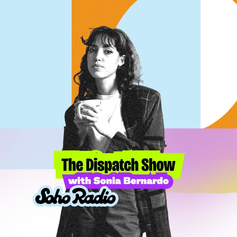 The Dispatch Show with Sonia Bernardo (21/07/2025)