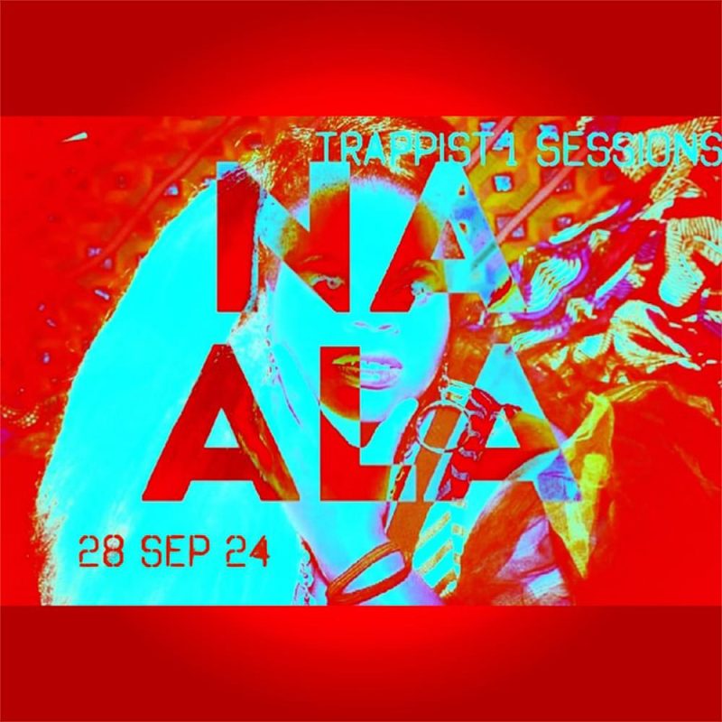 TRAPPIST-1 SESSIONS with NAALA (28/09/2024)