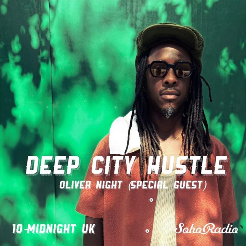 Deep City Hustle with Oliver Night and Cengiz (27/11/2024)
