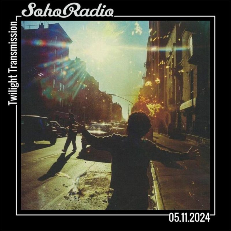 Twilight Transmission (05/11/2024)