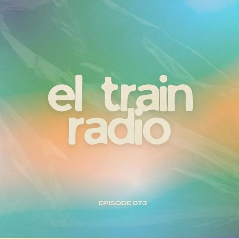 El Train Radio (21/01/2025)