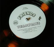 Yellow Days – ‘Friends’ – Record Store Day 2025 Exclusive Vinyl