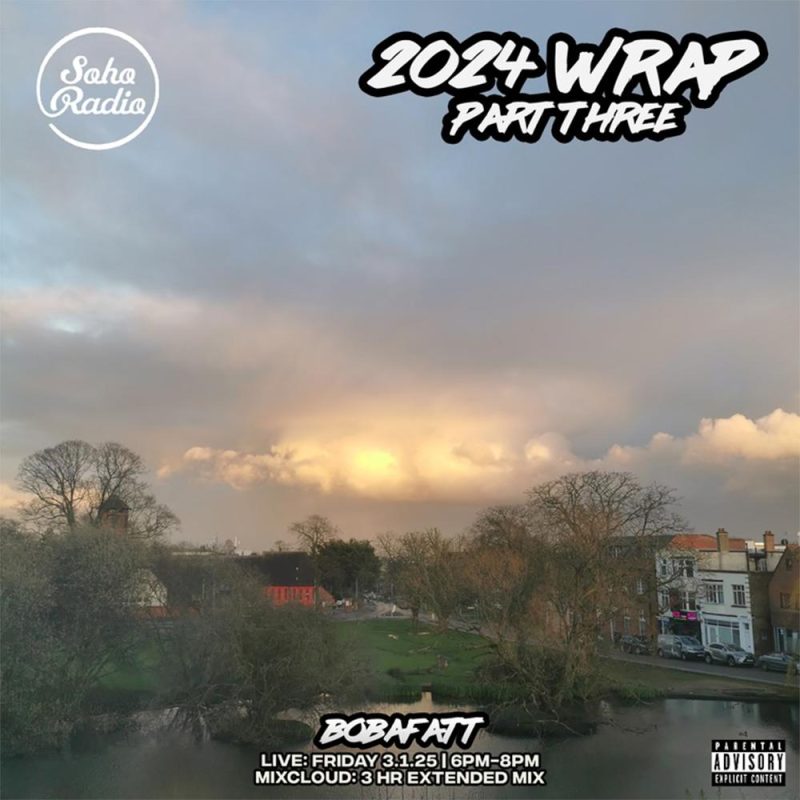 BobaFatt – 2024 WRAP Pt.3 (03/01/2025)