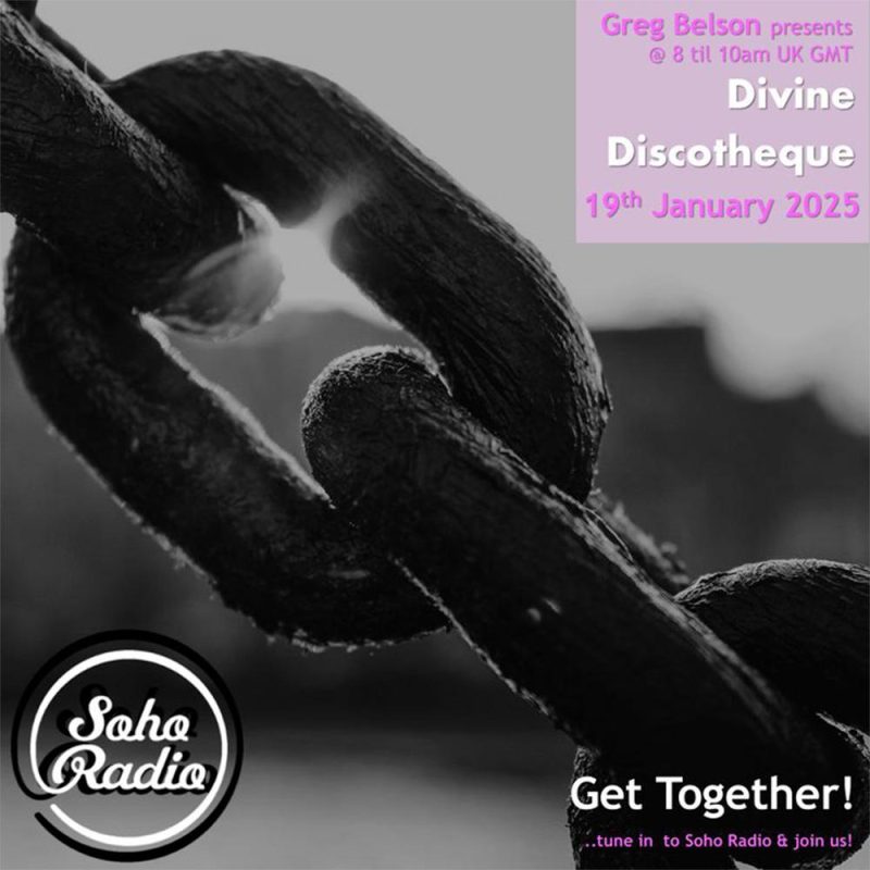 Greg Belson’s Divine Discotheque – Get Together! (19/01/2025)