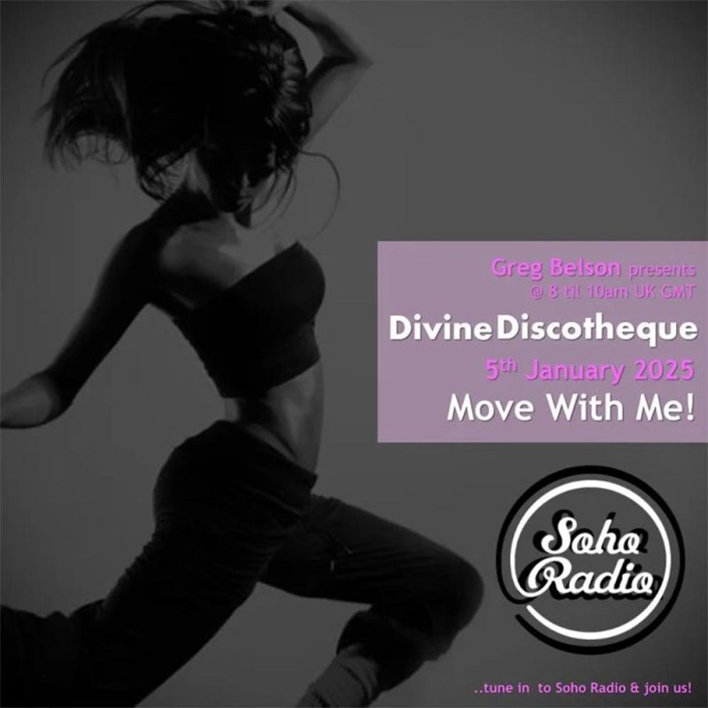 Greg Belson’s Divine Discotheque – Move With Me (05/01/2025)