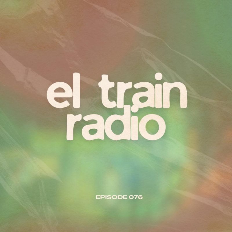 El Train Radio (18/03/2025)