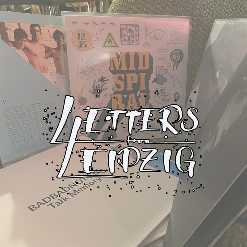 Letters From Leipzig – Kosmoz (09/03/2025)
