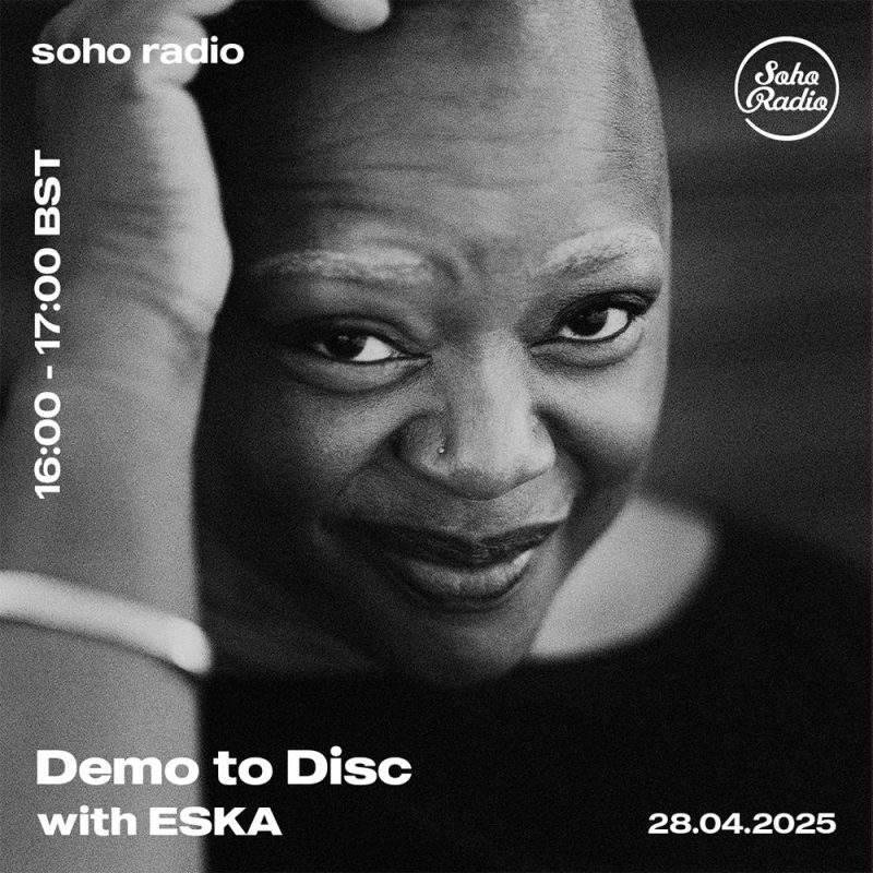Demo to Disc – Eska (28/04/2025)