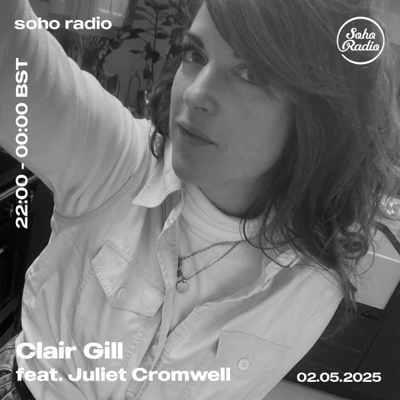 Clair Gill feat. Juliet Cromwell (02/05/2025)