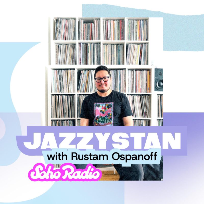 JAZZYSTAN with Rustam Ospanoff (26/07/2025)