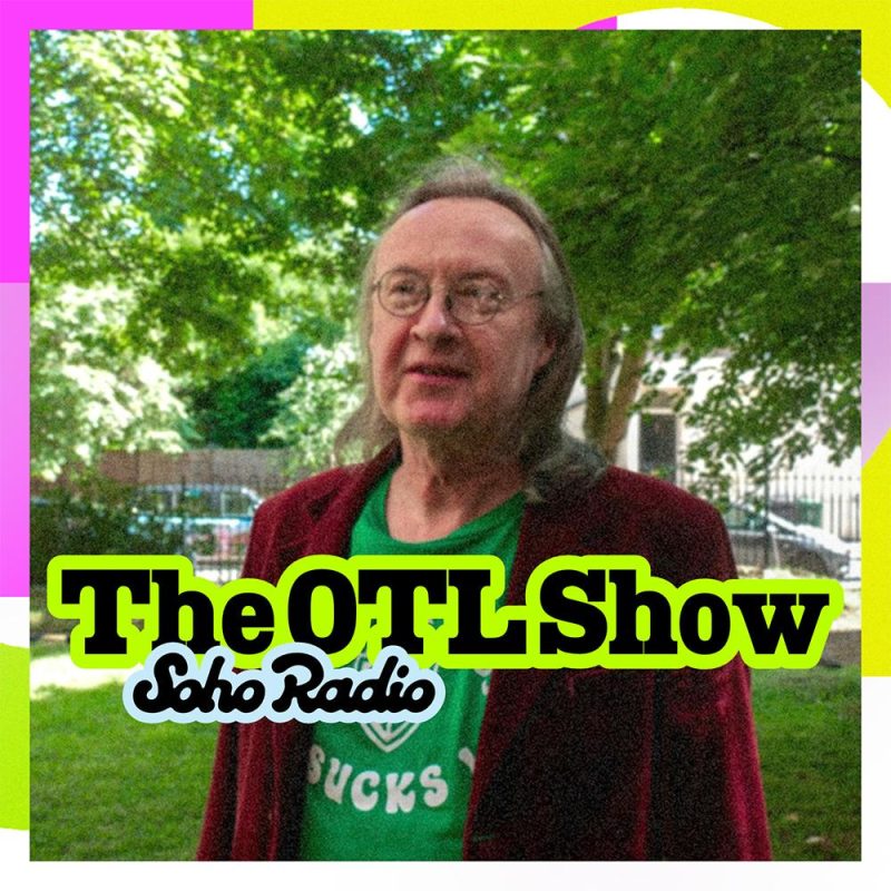 The OTL Show (21/07/2025)