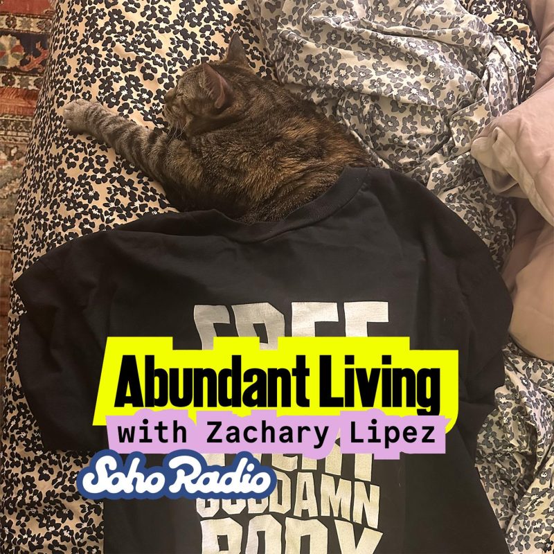 Abundant Living with Zachary Lipez (22/08/2025)