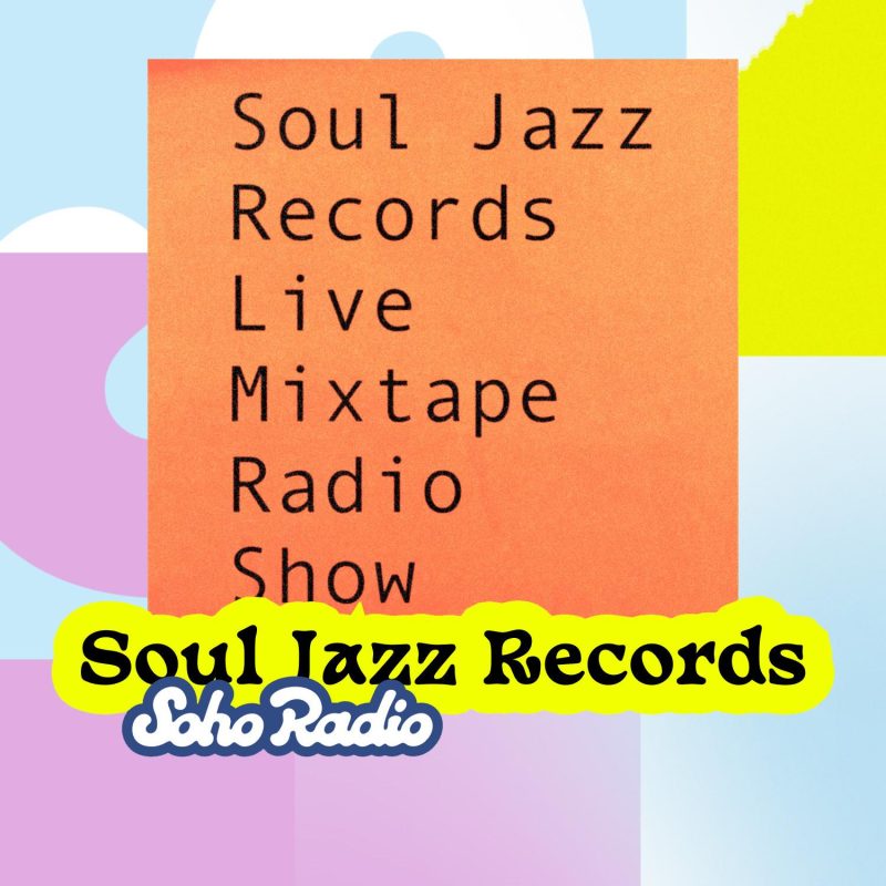Soul Jazz Records (26/07/2025)