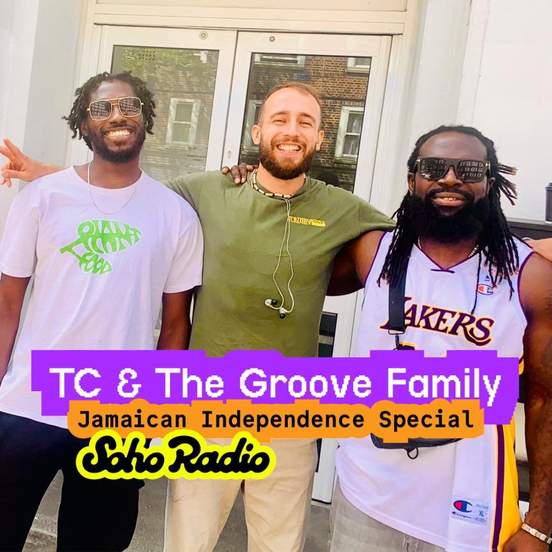 TC & The Groove Family – TC & Franz Von Present: Jamaican Independence feat. DJ Nik Nak and Griftones (13/08/2025)