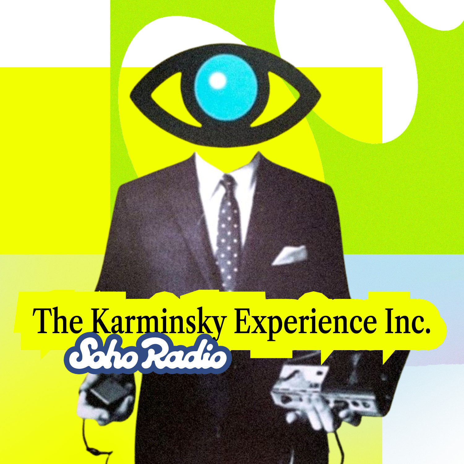 The Karminsky Experience Inc. (09/08/2025) - Soho Radio