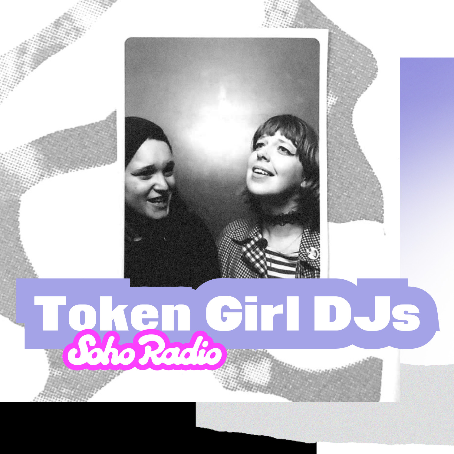 Token Rapper Girl Token Girl DJs (30/07/2025) - Soho Radio