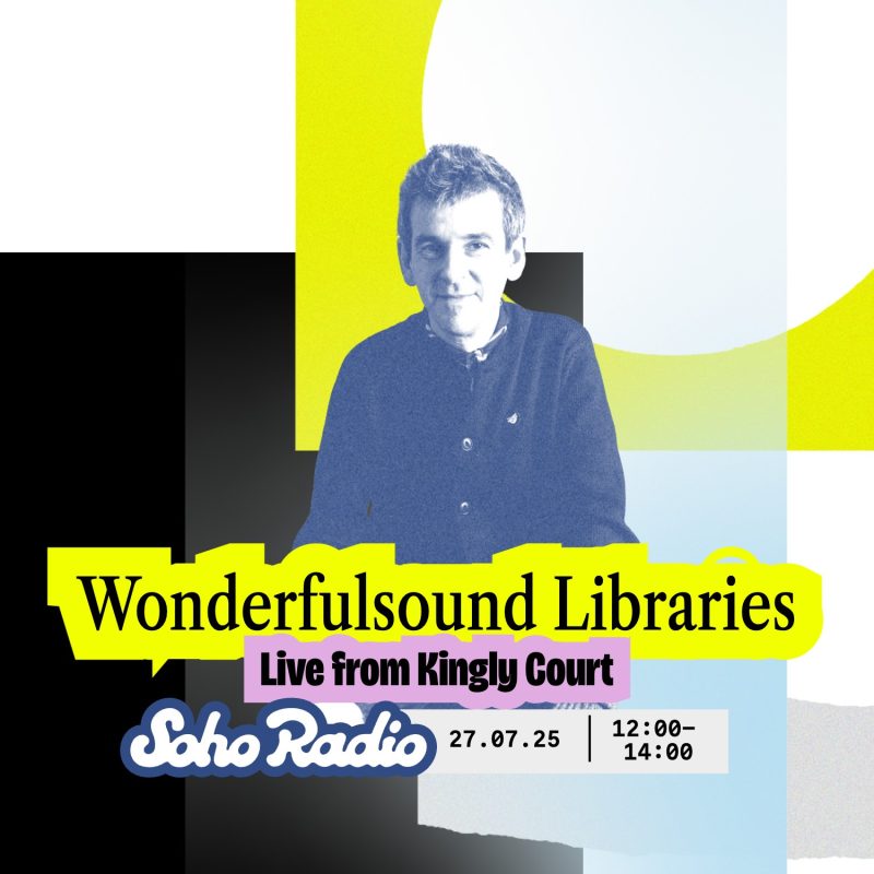Wonderfulsound Libraries – Live at Kingly Court (27/07/2025)