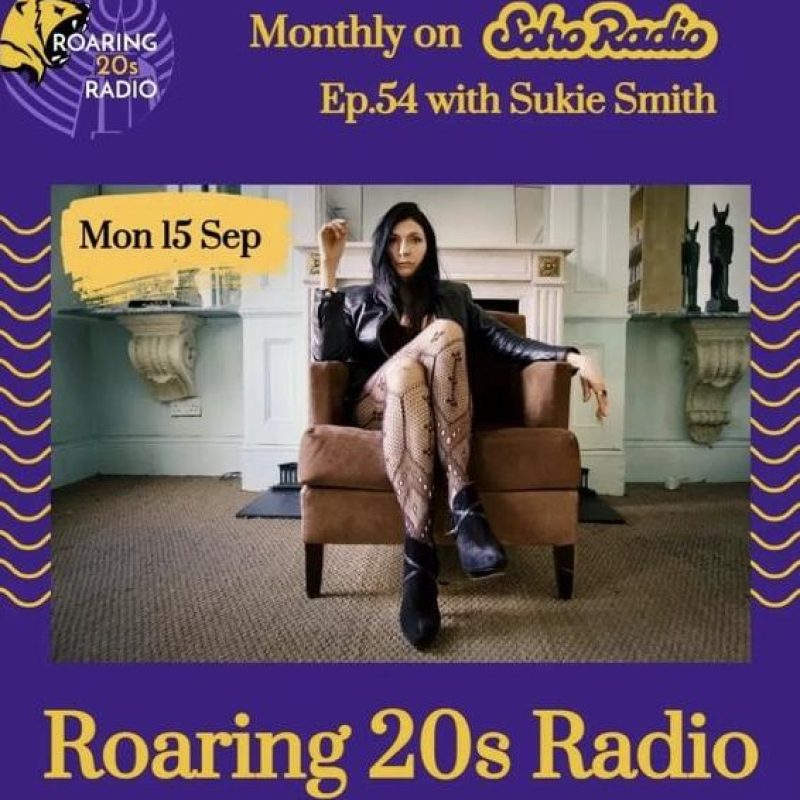 Roaring 20s Radio with Sukie Smith (15/09/2025)