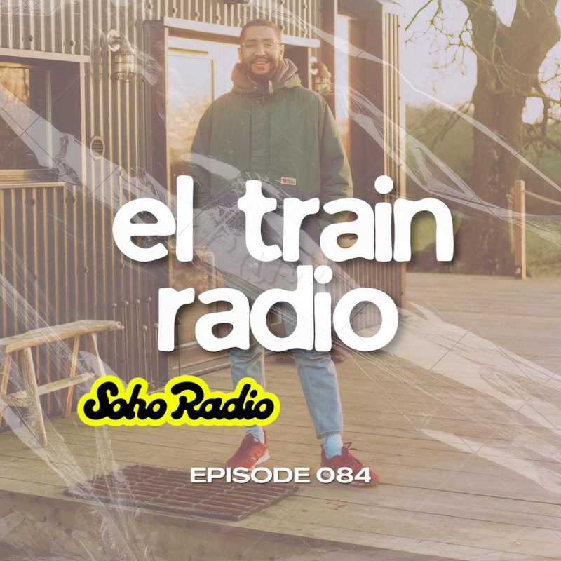 El Train Radio (28/10/2025)