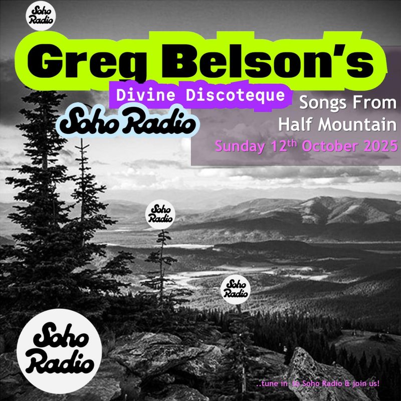 Greg Belson’s Divine Discotheque – Songs From Half Mountain (12/10/2025)