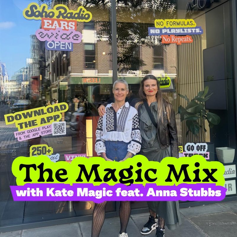 The Magic Mix with Kate Magic feat. Anna Stubbs (12/10/2025)