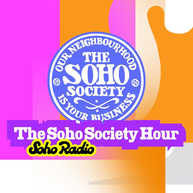 The Soho Society Hour (10/10/2025)