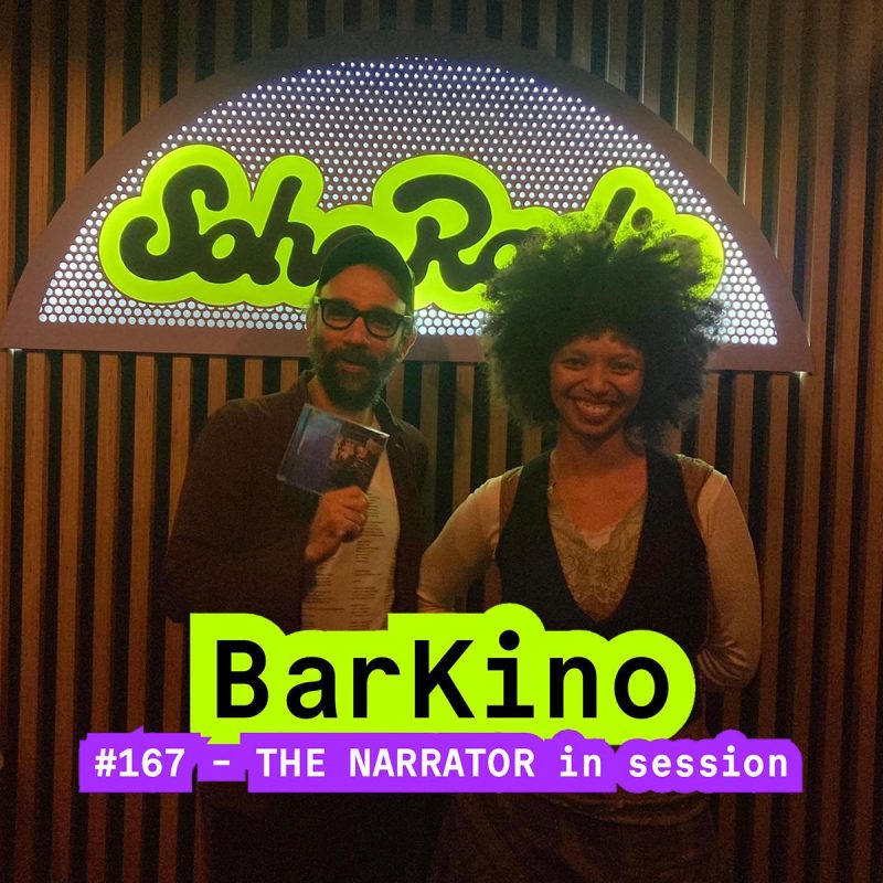 BarKino #167 – THE NARRATOR in session (17/11/2025)