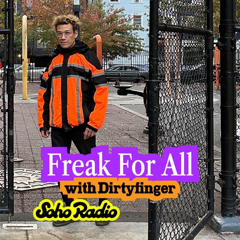 Freak For All with Dirtyfinger (12/11/2025)