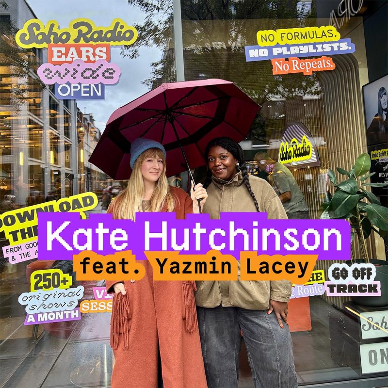 Kate Hutchinson feat. Yazmin Lacey (31/10/2025)