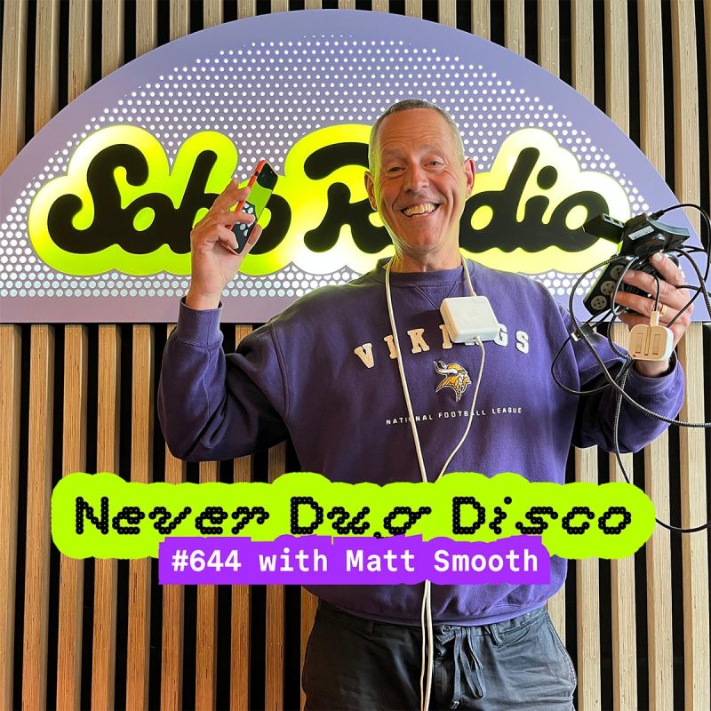 Never Dug Disco #644 with Matt Smooth (14/11/2025)