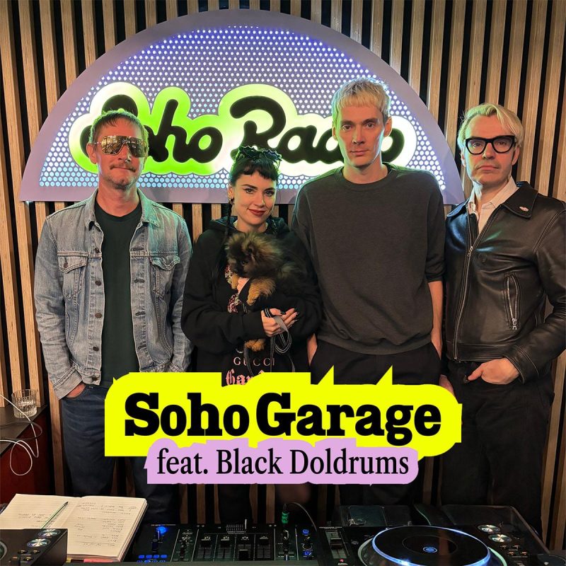 Soho Garage feat. Black Doldrums (30/10/2025)