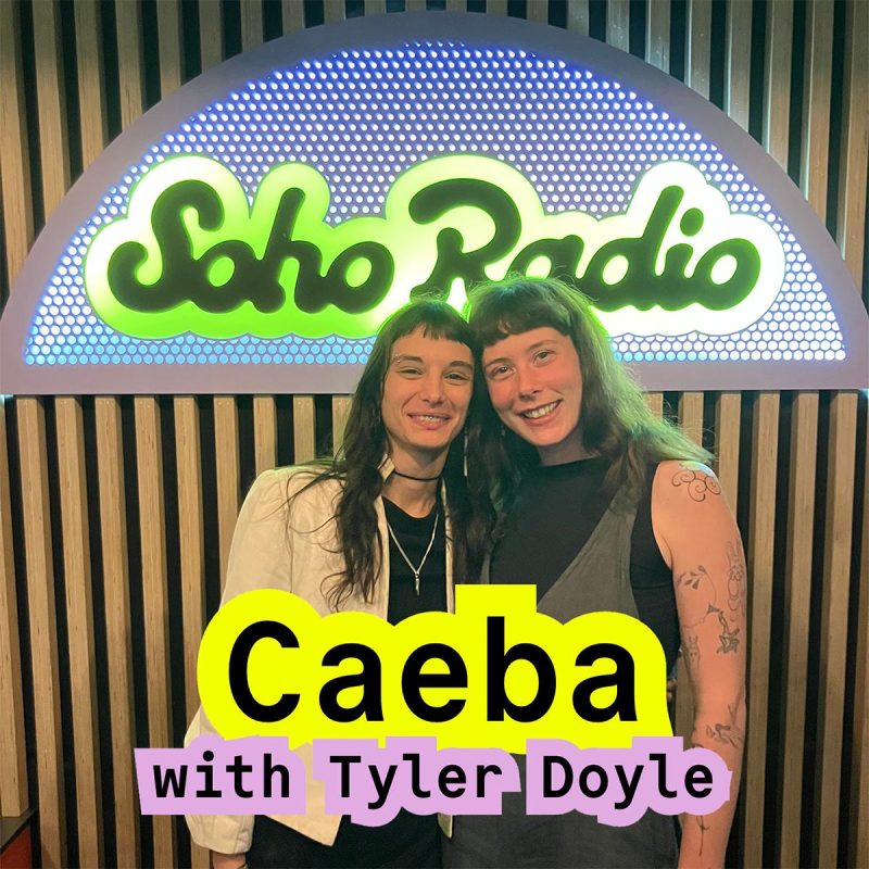 Caeba with Tyler Doyle (29/11/2025)