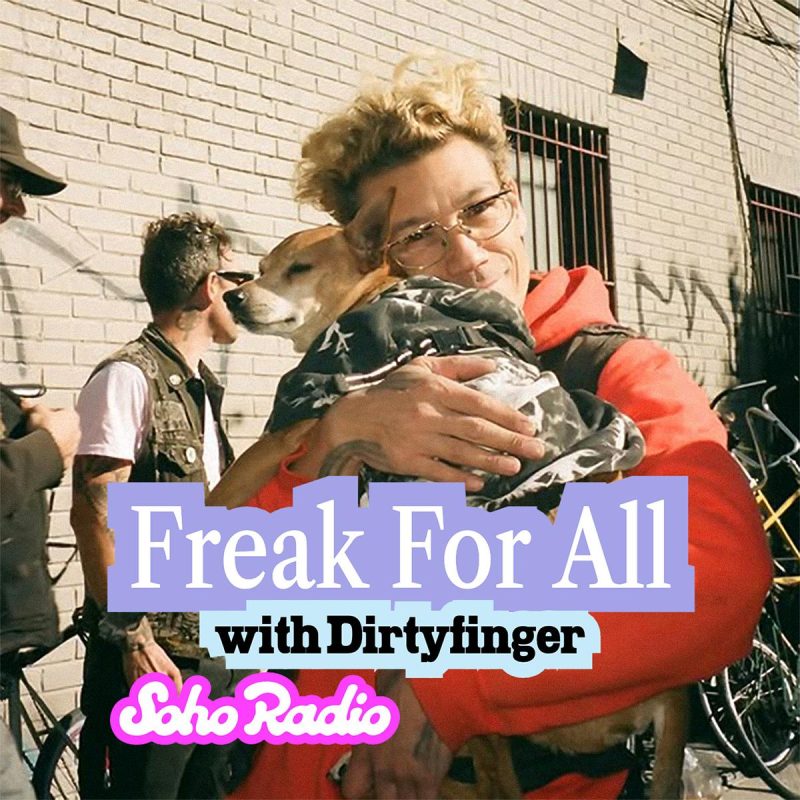Freak For All with Dirtyfinger (10/12/2025)