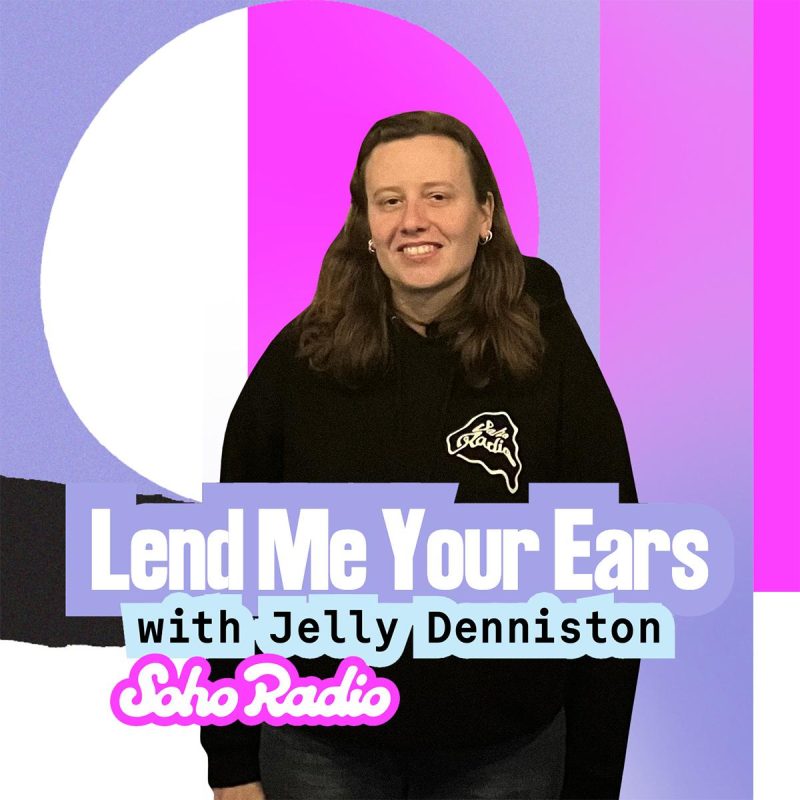 Lend Me Your Ears with Jelly Denniston (02/12/2025)