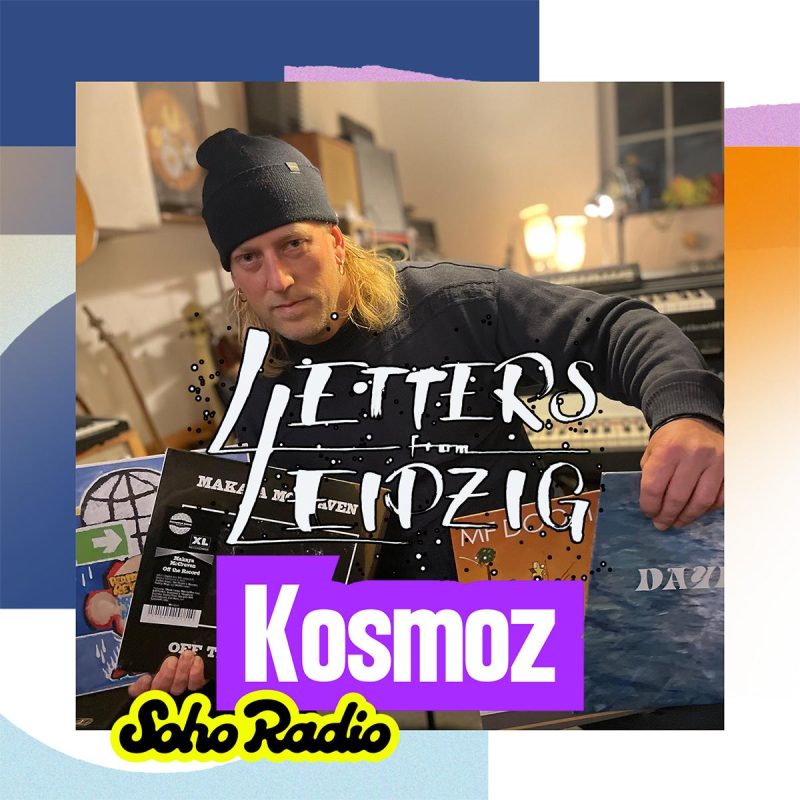 Letters From Leipzig – Kosmoz (14/12/2025)