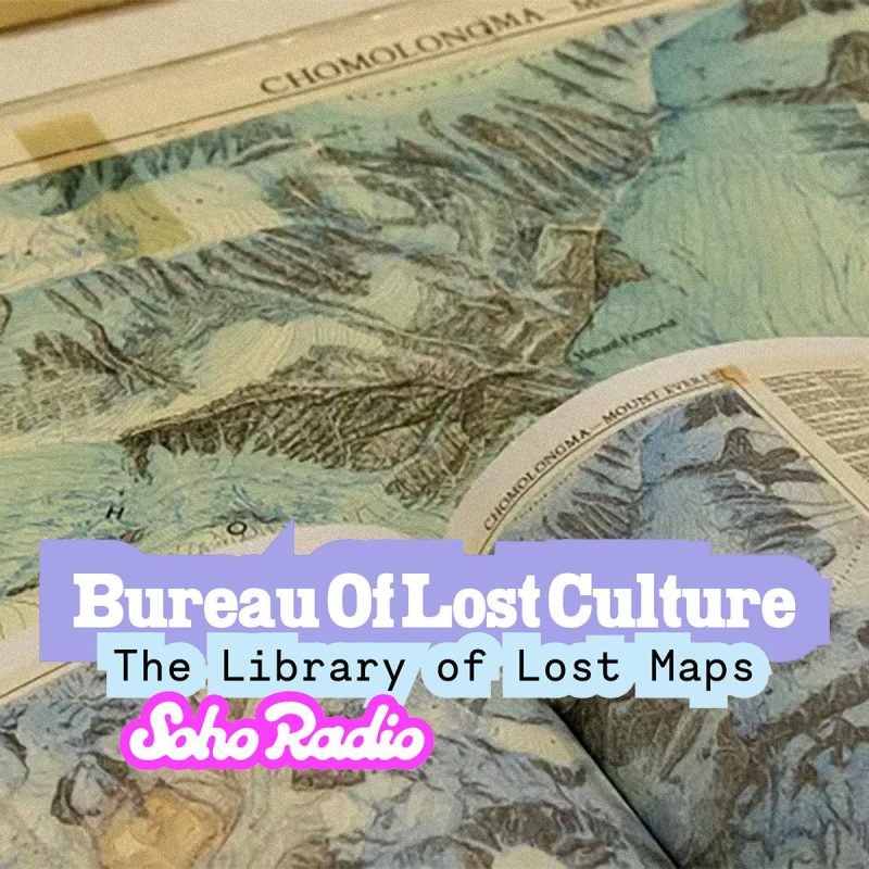 BUREAU OF LOST CULTURE - The Library of Lost Maps