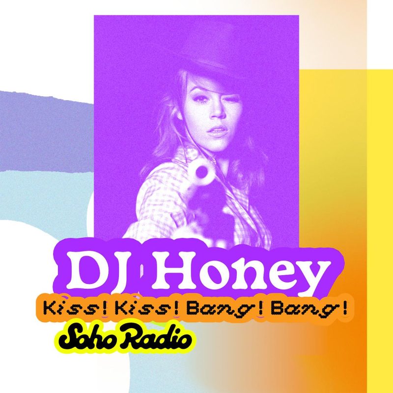 DJ Honey – Kiss! Kiss! Bang! Bang! (10/01/2026)