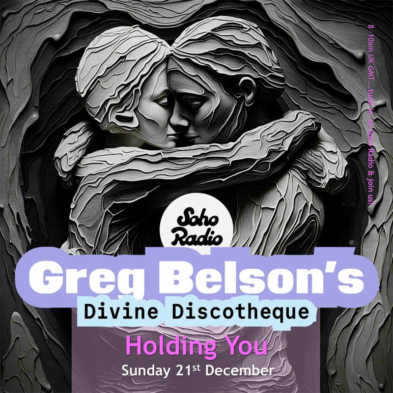 Greg Belson’s Divine Discotheque – Holding You (21/12/2025)