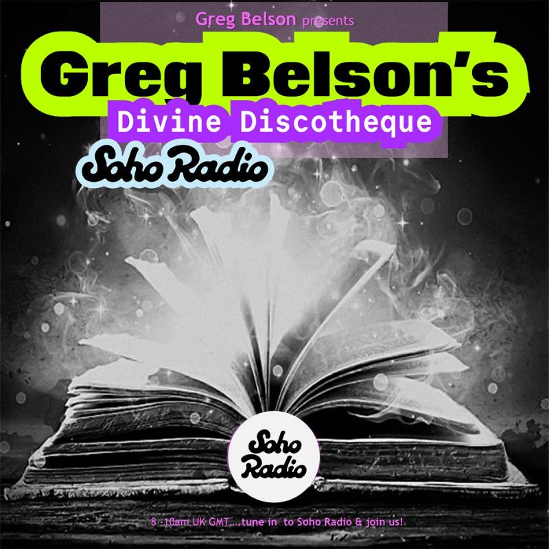 Greg Belson’s Divine Discotheque – Spellbound (28/12/2025)