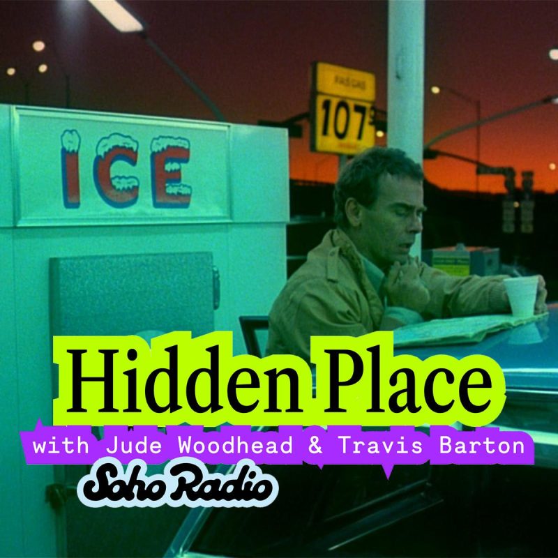 Hidden Place with Jude Woodhead & Travis Barton