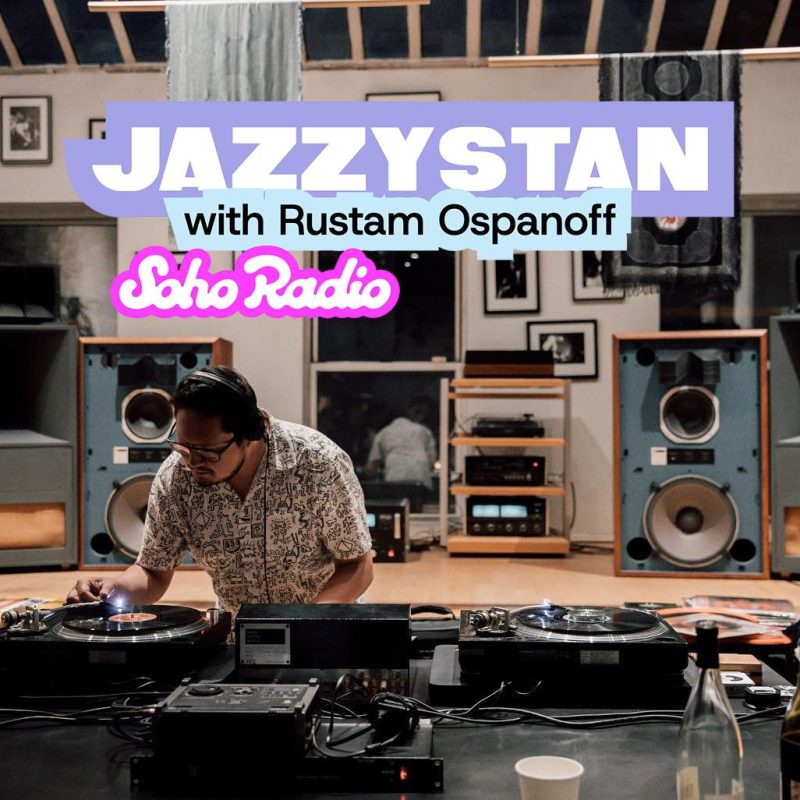 JAZZYSTAN with Rustam Ospanoff (07/02/2026)