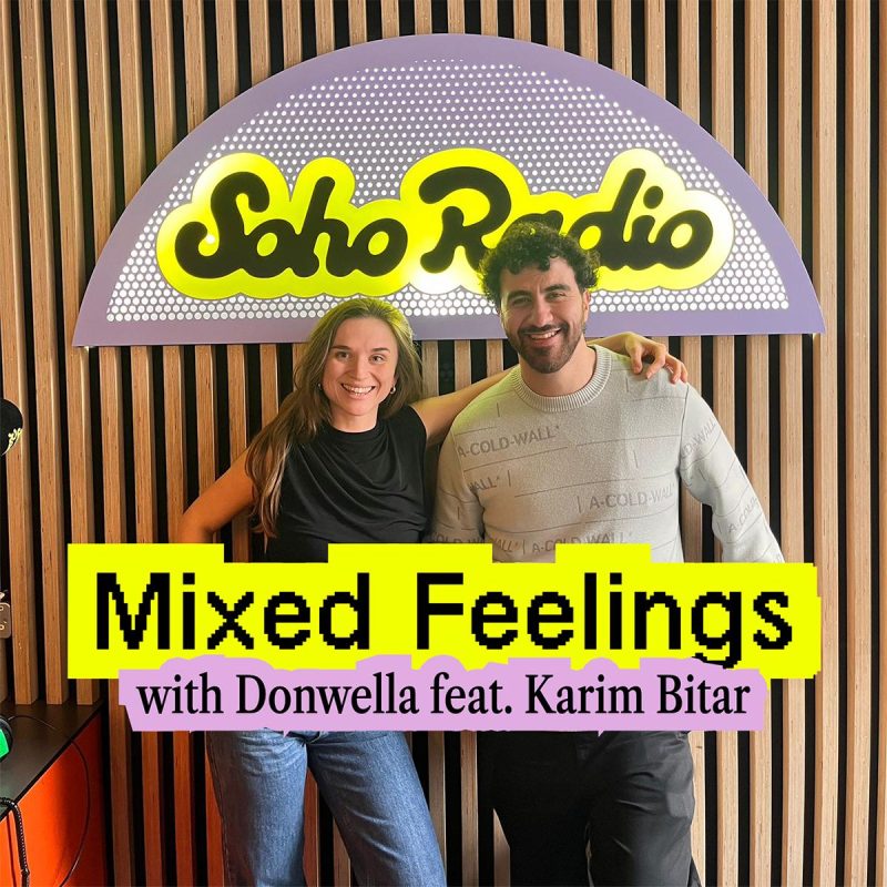Mixed Feelings with Donwella feat. Karim Bitar (09/02/2026)