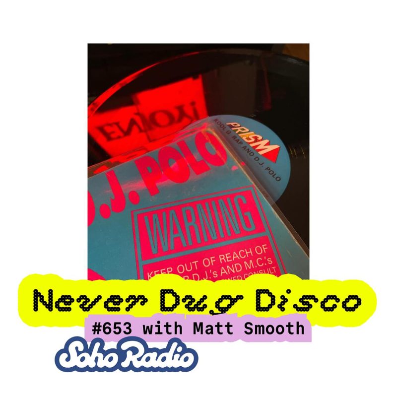 Never Dug Disco #653 with Matt Smooth(23/01/2026)