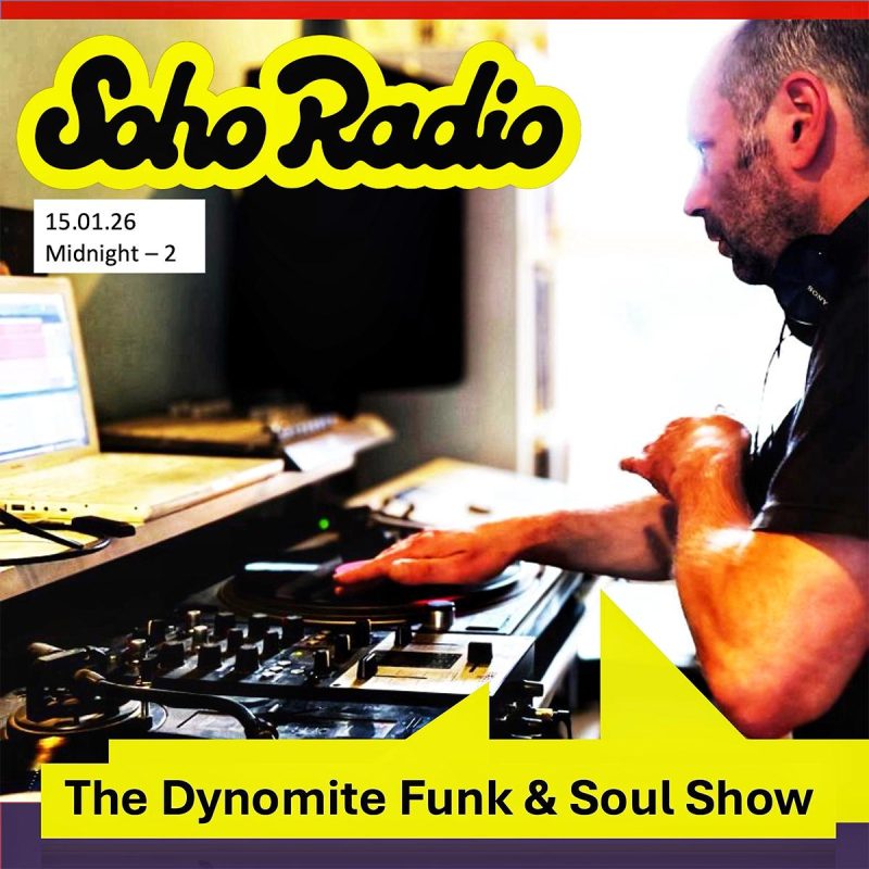 The Dynomite Funk & Soul Show (15/01/2026)