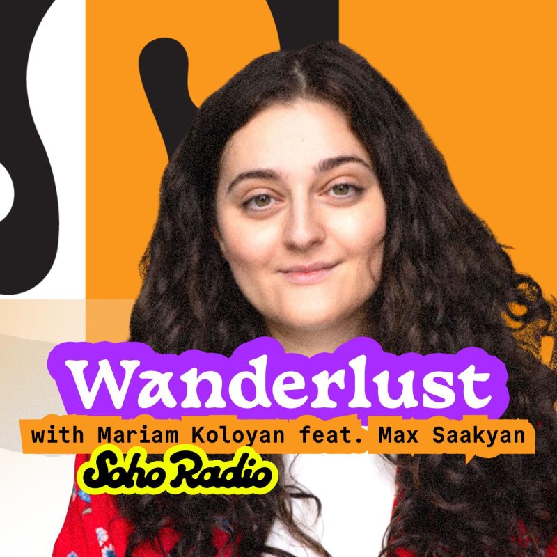 Wanderlust with Mariam Koloyan feat. Max Saakyan (21/02/2026)