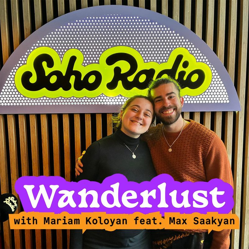 Wanderlust with Mariam Koloyan feat. Max Saakyan (21/02/2026)
