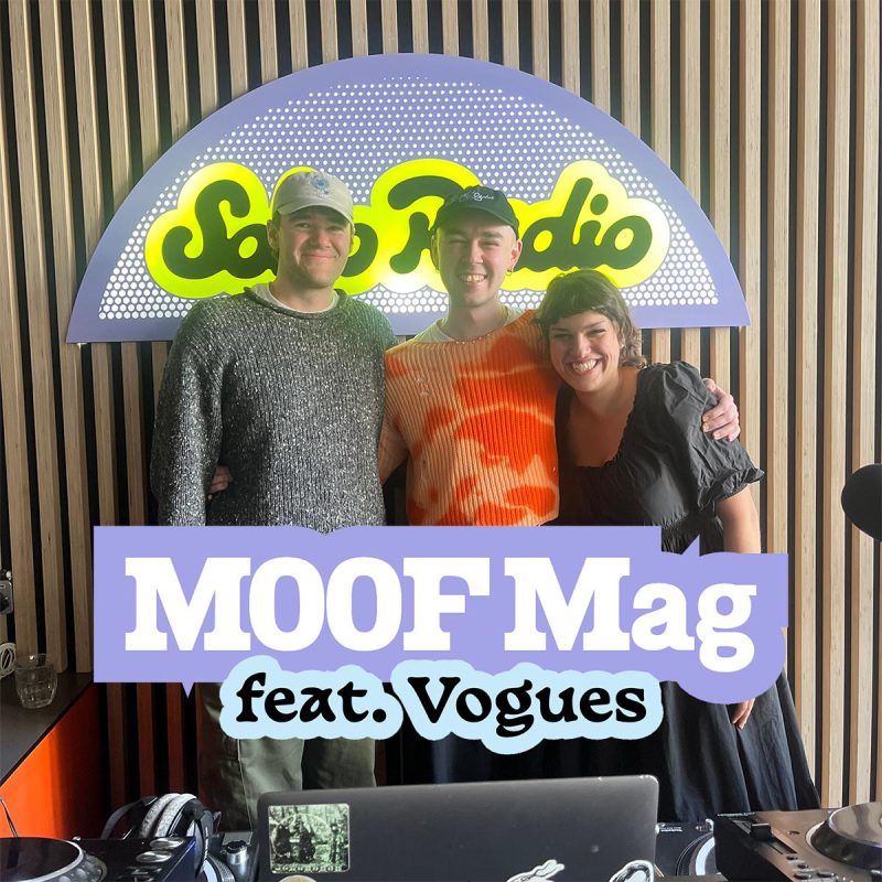 MOOF Mag feat. Vogues (21/03/2026)