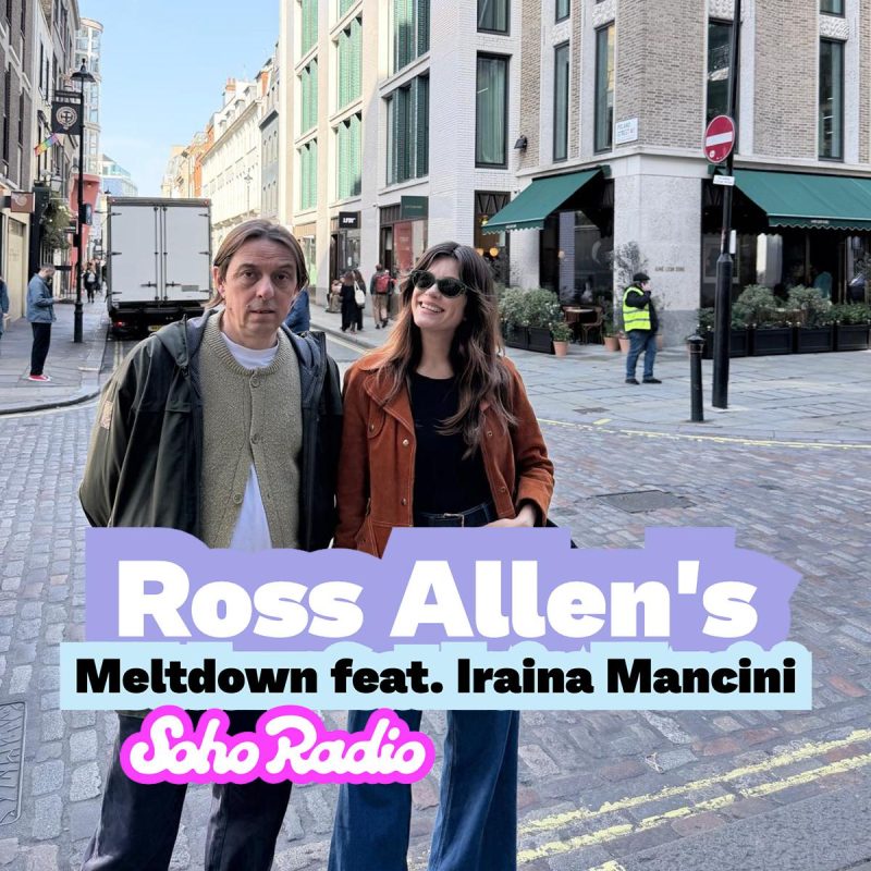 Ross Allen’s Meltdown feat. Iraina Mancini (25/02/2026)